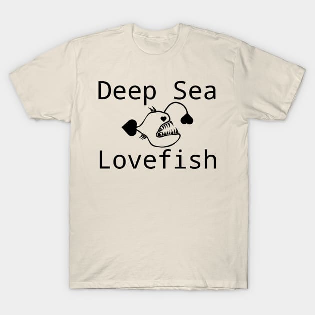 Deep Sea Lovefish T-Shirt by Darkzous